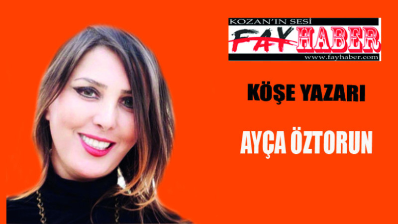 AYÇA ÖZTORUN